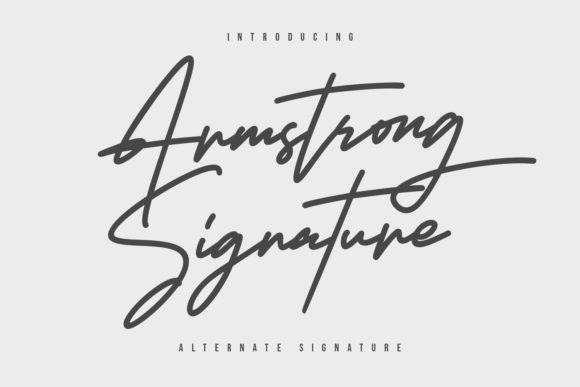 Armstrong Signature: A Font That Speaks with Character