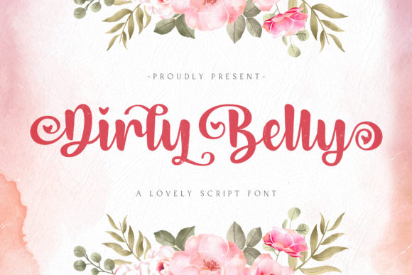 Dirly Belly: The Font That Elevates Your Brand