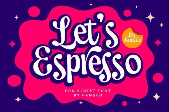 Let’s Espresso: A Font That Adds Personality to Your Brand