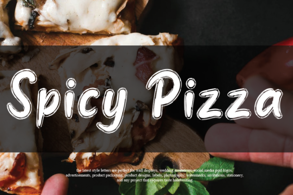 Spicy Pizza: The Font That Elevates Your Brand